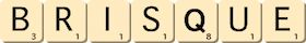 brisque brisque