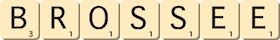 brossee brossee