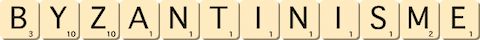 byzantinisme byzantinisme