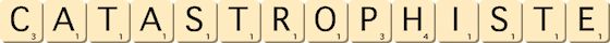 catastrophiste catastrophiste