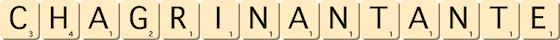 chagrinant--ante