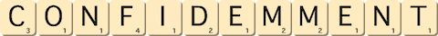 confidemment