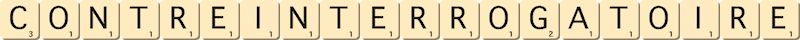contre-interrogatoire contre-interrogatoire