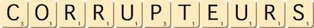 corrupteurs corrupteurs
