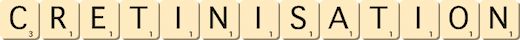 cretinisation