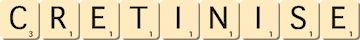 cretinise cretinise