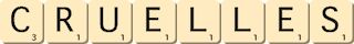 cruelles cruelles
