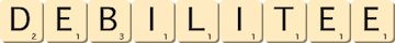 debilitee debilitee