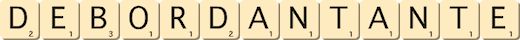 debordant--ante