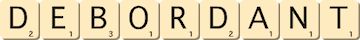 debordant debordant