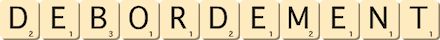 debordement debordement