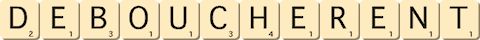 deboucherent