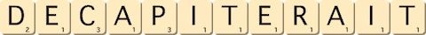 decapiterait decapiterait