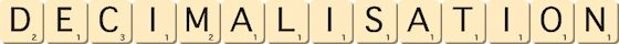 decimalisation decimalisation