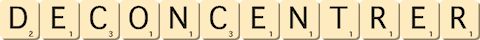 deconcentrer deconcentrer