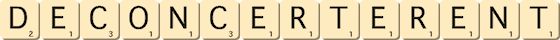 deconcerterent deconcerterent