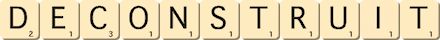 deconstruit deconstruit