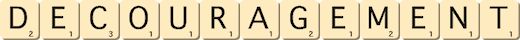 decouragement decouragement