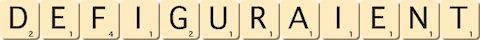 defiguraient defiguraient