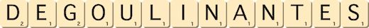 degoulinantes
