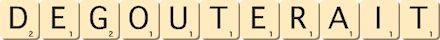 degouterait degouterait