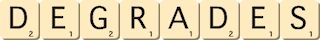 degrades degrades