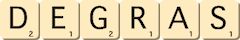 degras
