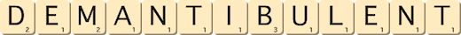 demantibulent demantibulent