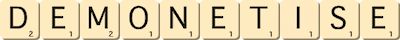 demonetise demonetise