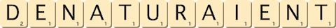 denaturaient denaturaient