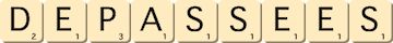 depassees depassees