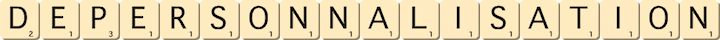 depersonnalisation