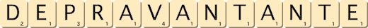 depravant--ante