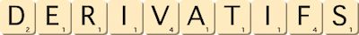 derivatifs derivatifs