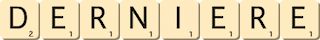 derniere derniere