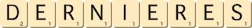 dernieres dernieres