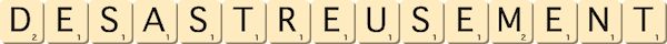 desastreusement desastreusement