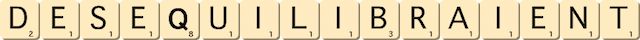 desequilibraient desequilibraient
