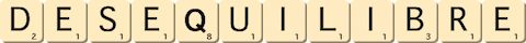 desequilibre desequilibre
