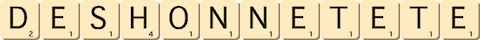 deshonnetete