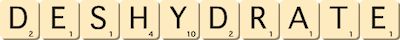 deshydrate deshydrate