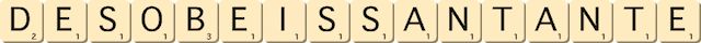 desobeissant--ante