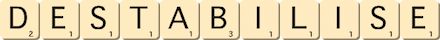 destabilise destabilise
