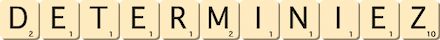determiniez determiniez
