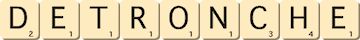 detronche detronche
