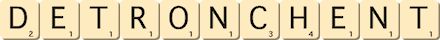 detronchent