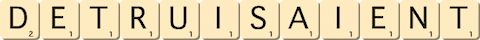 detruisaient