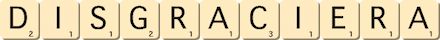 disgraciera disgraciera