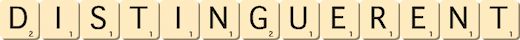 distinguerent