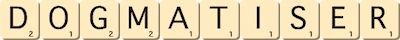 dogmatiser